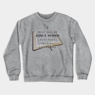 Acts 5:29 Crewneck Sweatshirt